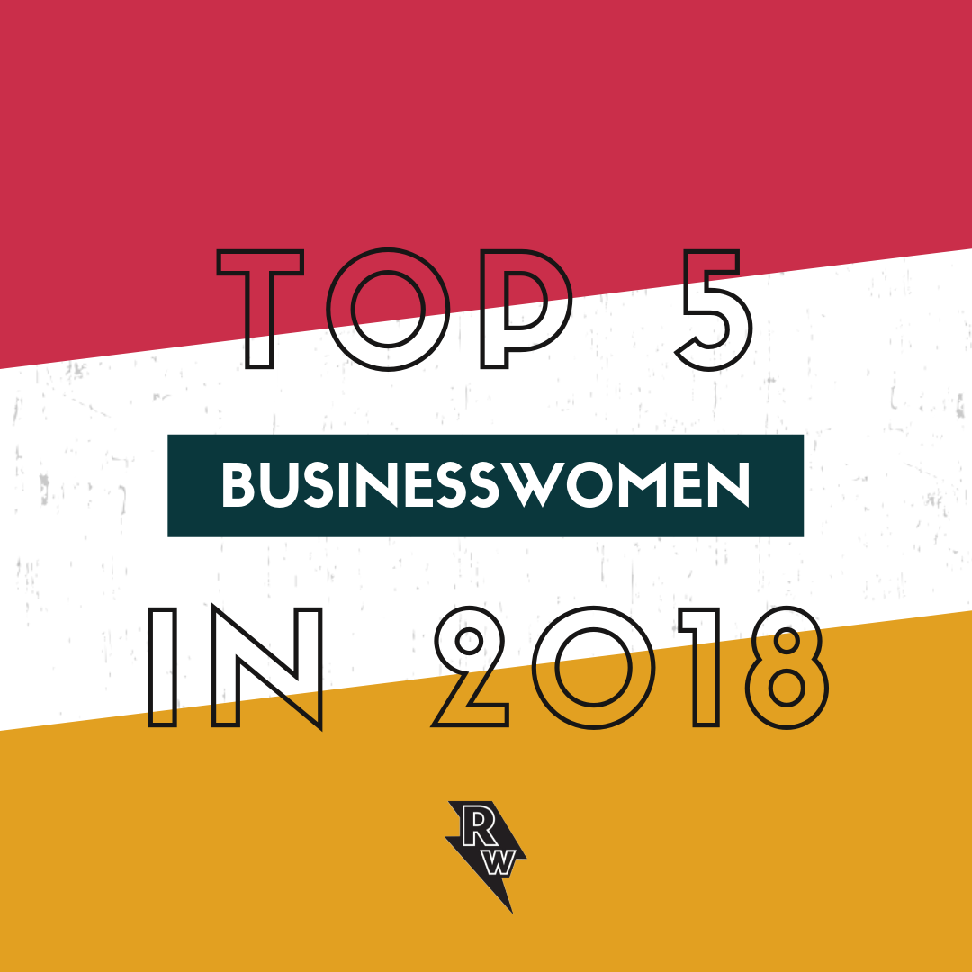 top-5-inspiring-businesswomen-2018-Readcity-Writing