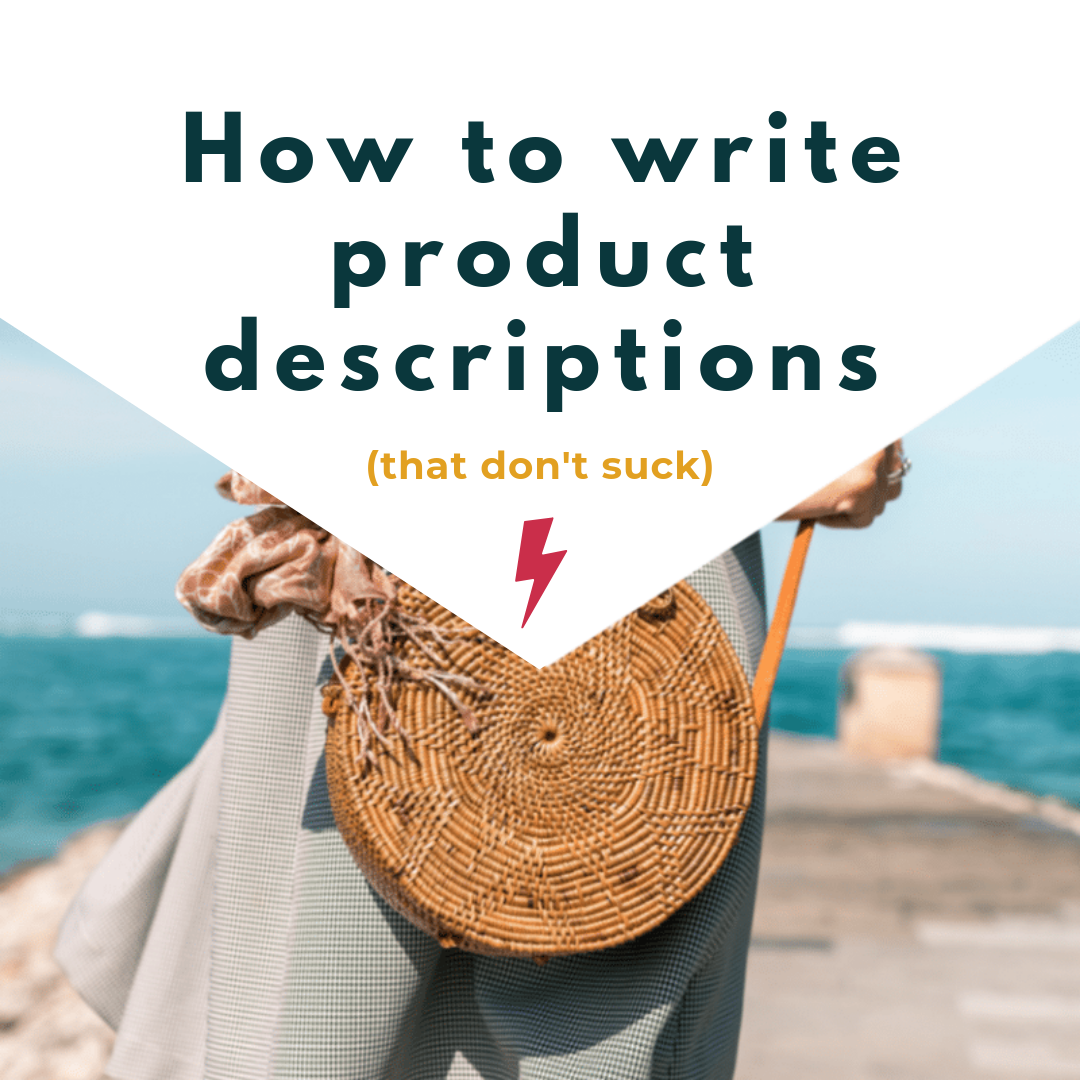 How-To-Write-Product-Descriptions-That-Don't-Suck